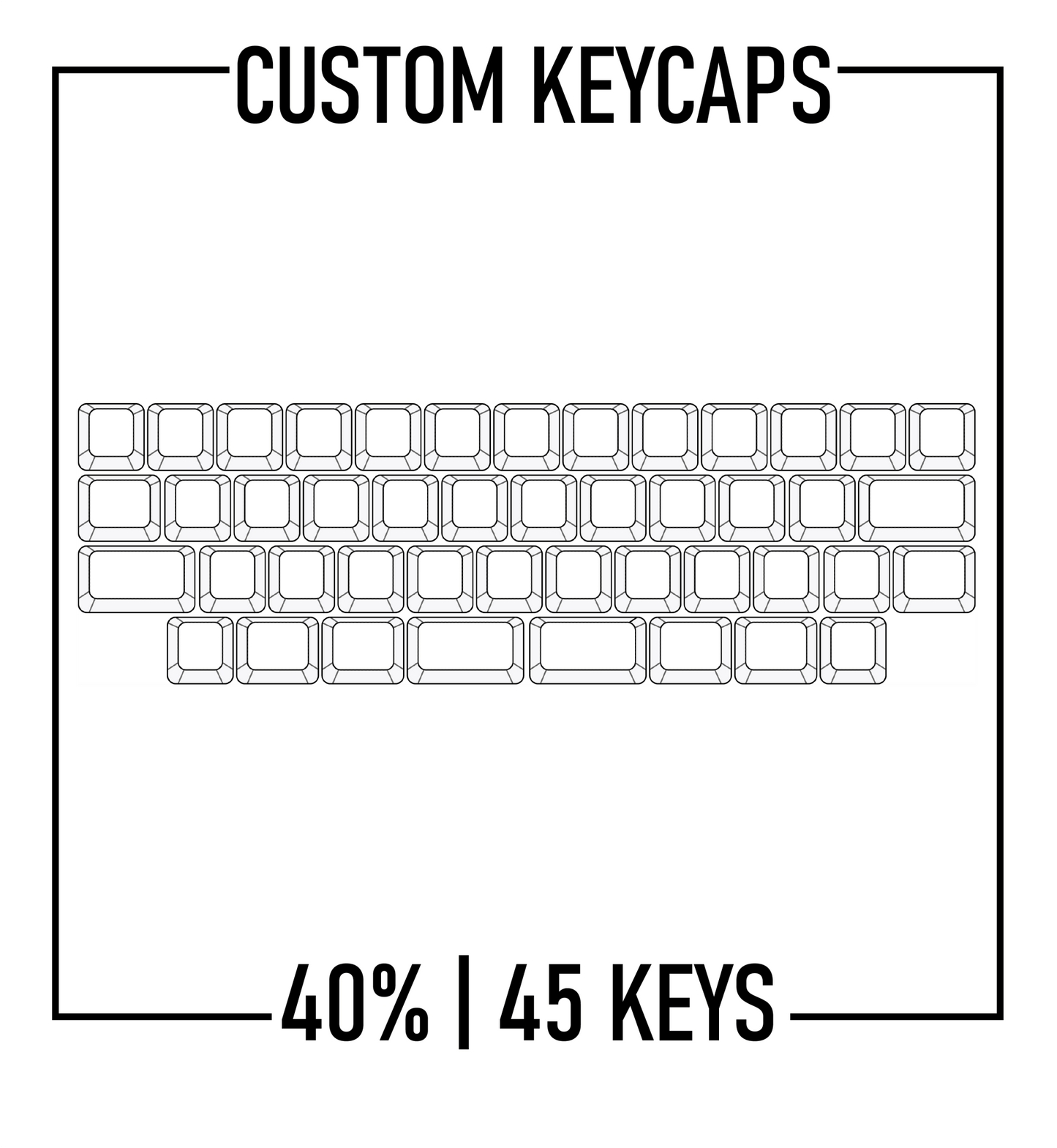 40% Keyboard Custom Keycaps ( ANSI | 45 Keys )