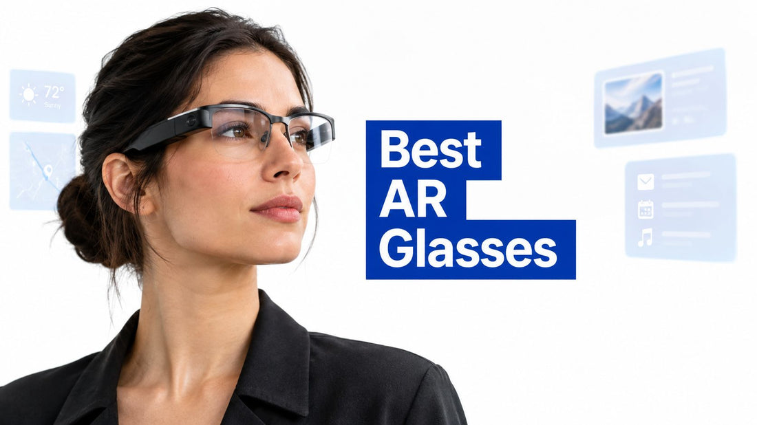 Best AR Smart Glasses for 2026 Buyers