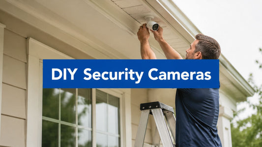 How to Set Up Security Cameras a Complete DIY Guide