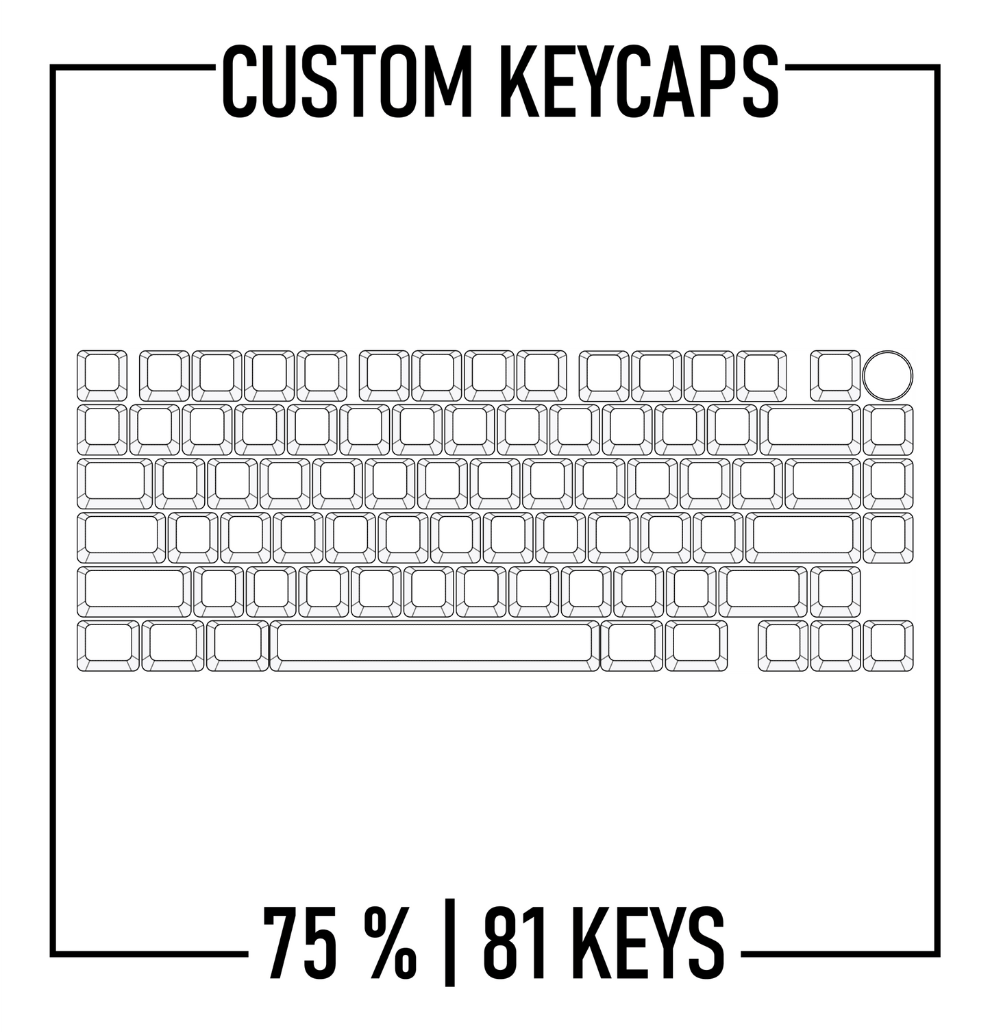75% Keyboard Custom Keycaps Set | PBT Keycaps ( ANSI | 81 Keys )